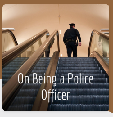 on being a police officer
