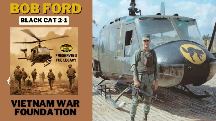Preserviing the Legacy Vietnam War Foundation Bob Ford