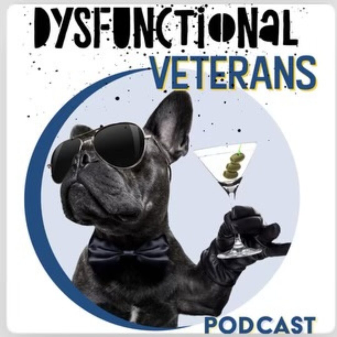 Dysfunctional Veterans Podcast