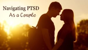 Navigating PTSD