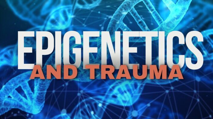 epigenetics and trauma