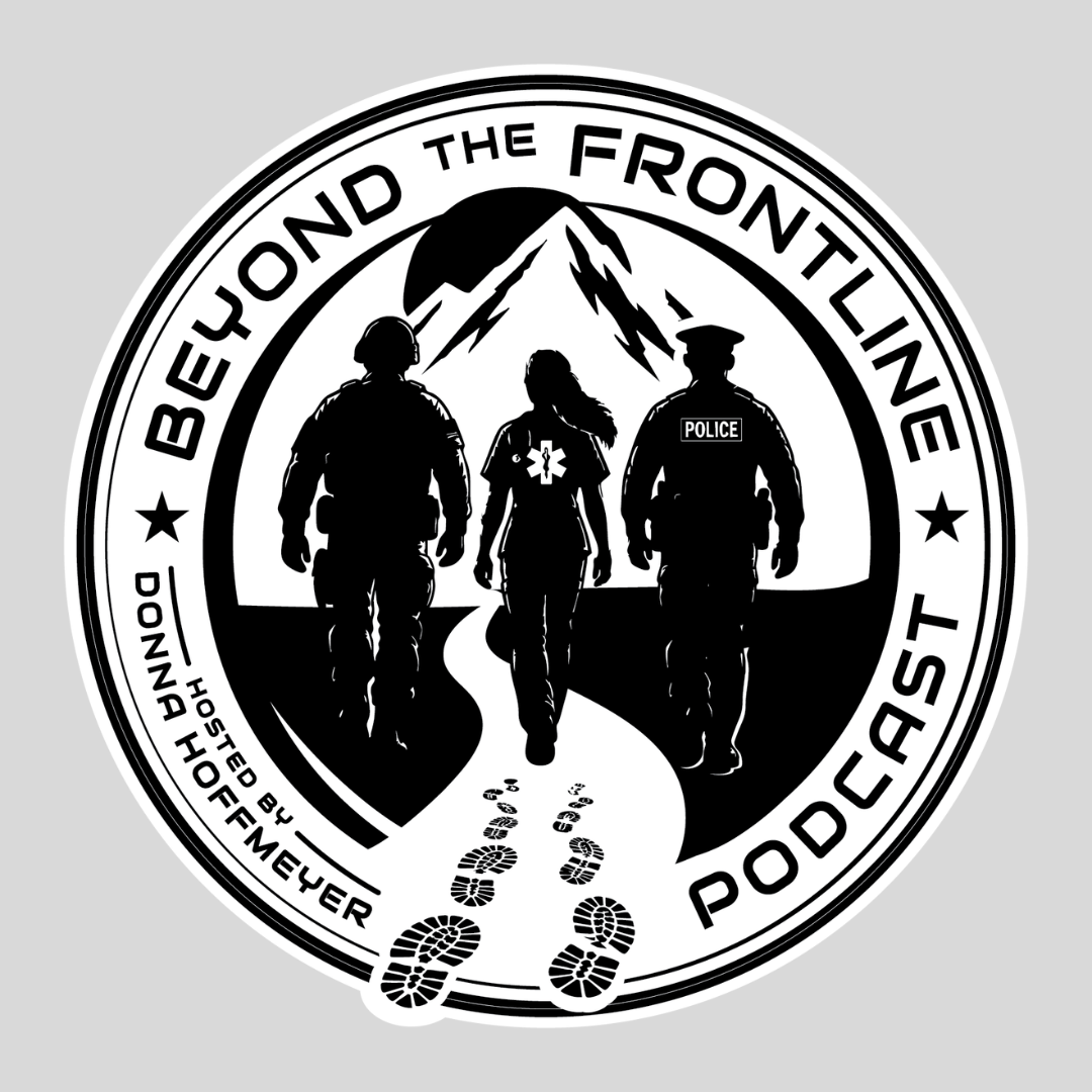 Beyond The Frontline Podcast | Donna Hoffmeyer